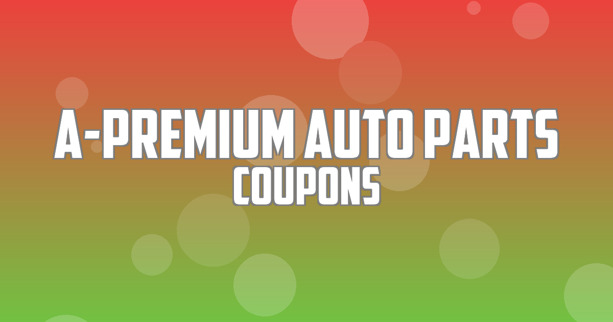 A-Premium Auto Parts Deals
