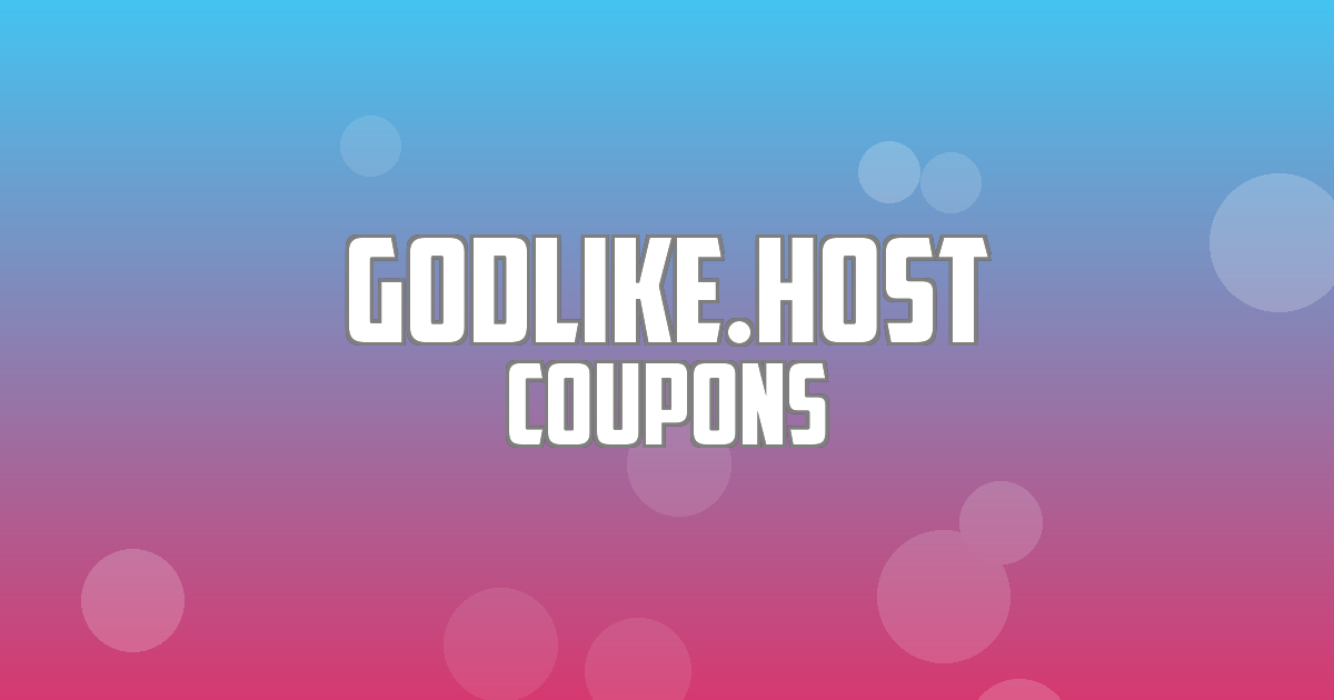 Godlike.Host Deals