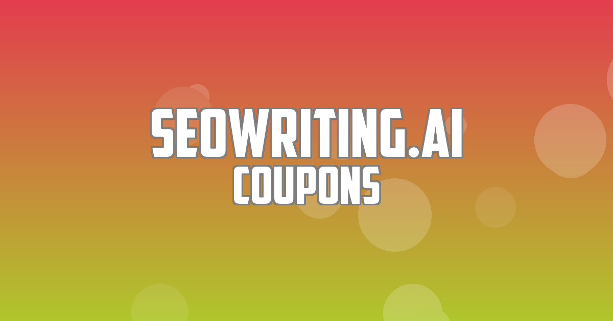 seowriting.ai Deals